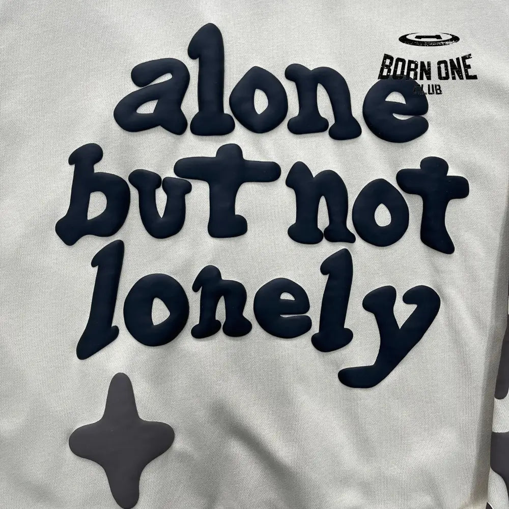 Broken Planet Alone But Not Lonely Hoodie