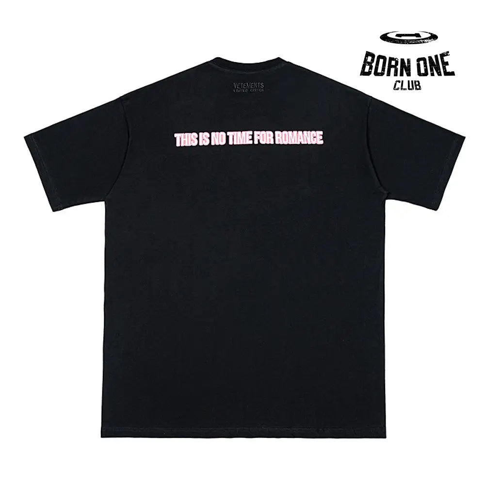 Camiseta Vetements ’This is no time for romance’