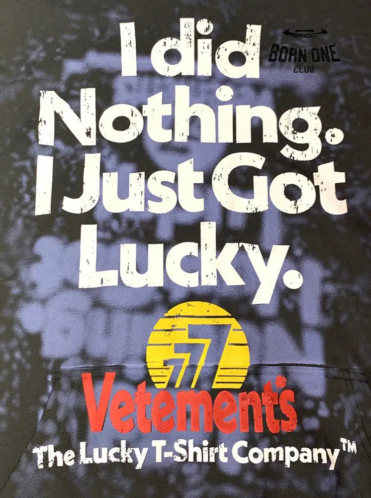 Moletom Vetements ’I did nothing’