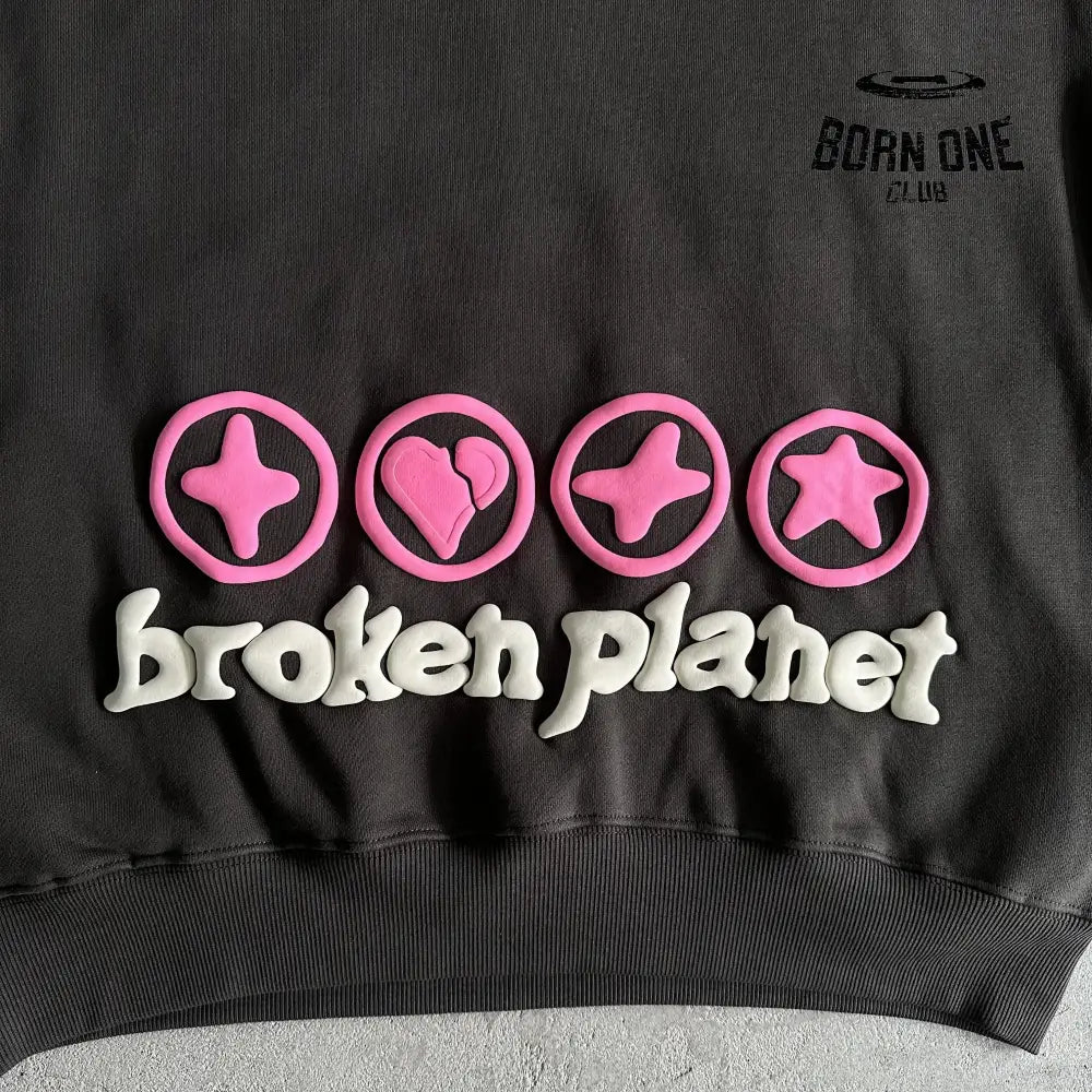 Broken Planet Hearts Are Made To Be Broken Hoodie