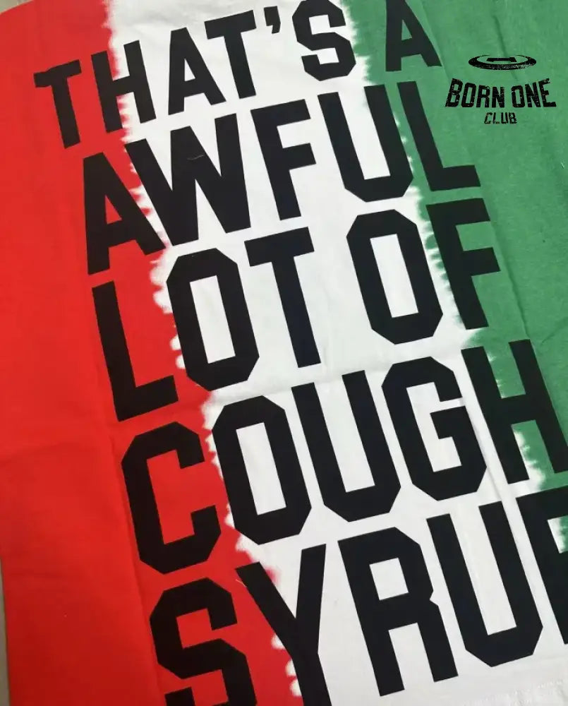 Camiseta Cough Syrup